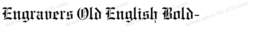 Engravers Old English Bold字体转换